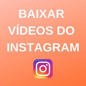 download vídeo Instagram no Windows